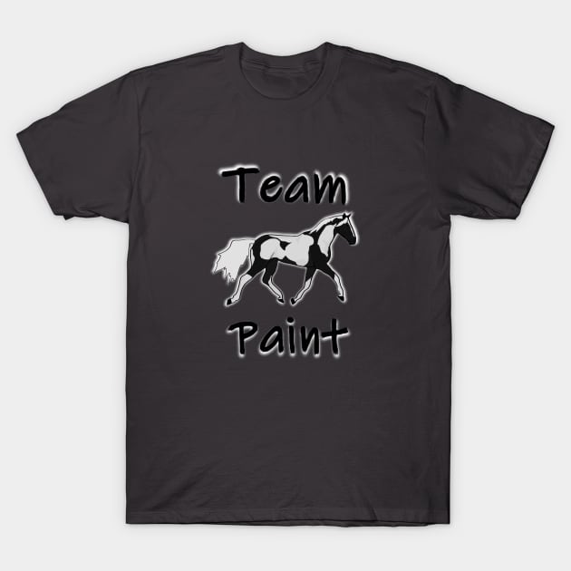 Team Paint Horse T-Shirt by RedHeadAmazona